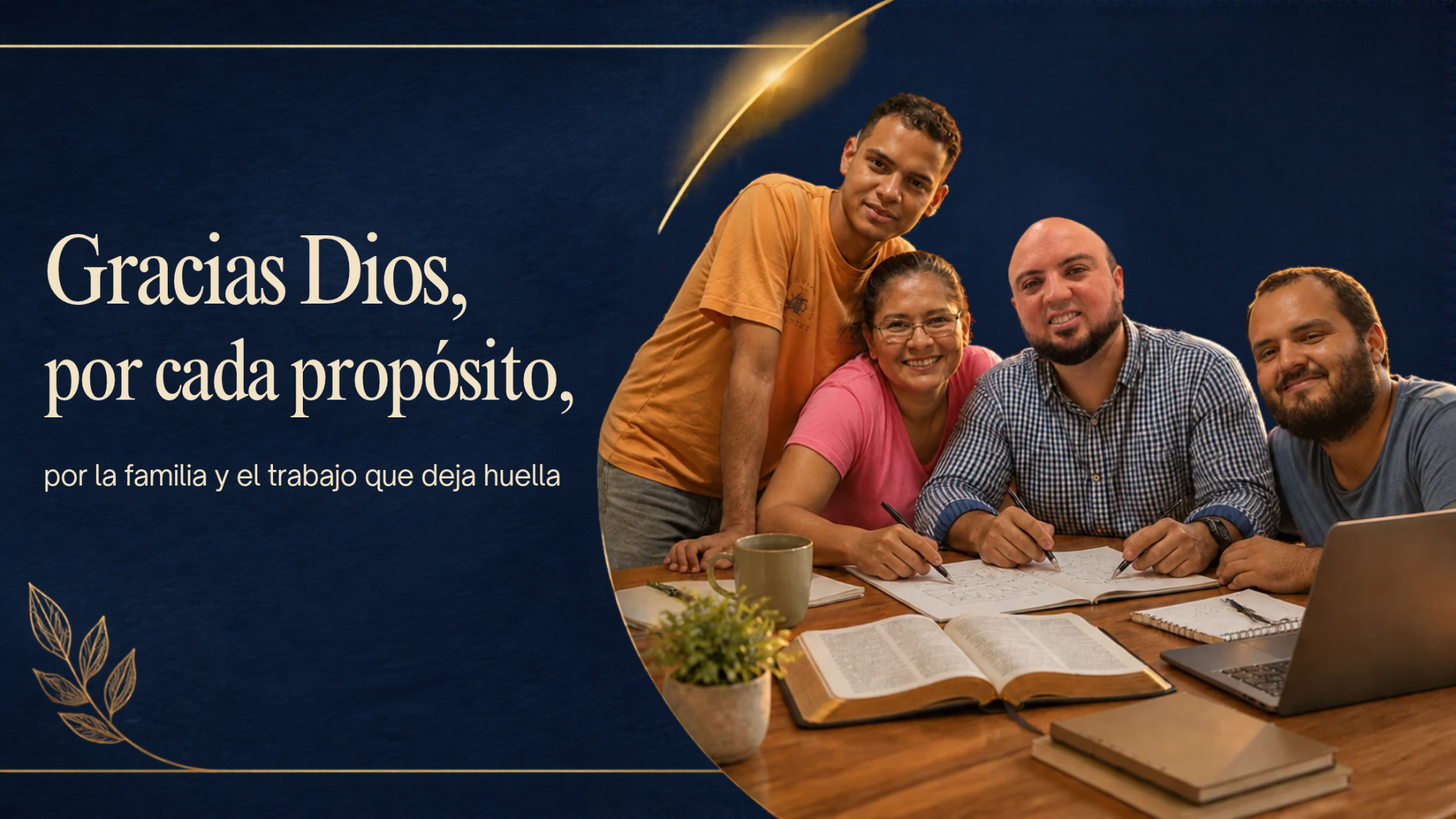 Composición familiar con el mensaje: Gracias Dios, por cada propósito, por la familia y el trabajo que deja huella
